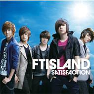 FT Island : Satisfaction